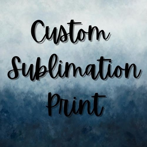 Custom Sublimation Print 8.5" x11"